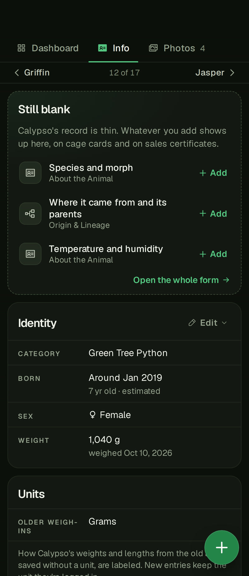 Calypso's Info tab on a phone with the Still blank card first: Calypso's record is thin, then Species and morph, Where it came from and its parents, and Temperature and humidity, each with Add, and Open the whole form under them, with her other cards below.